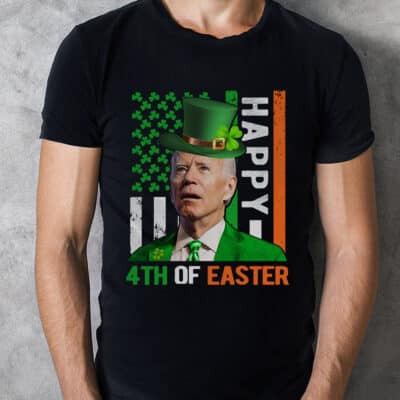 Happy 4th Of Easter Joe Biden St Patricks Day Leprechaun T-Shirt