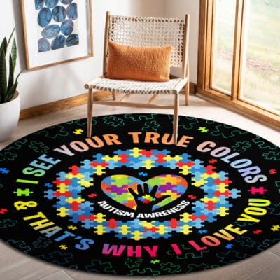 I See Your True Colors Puzzle World Autism Awareness Month Round Rug - Autism Awareness Floor Mat