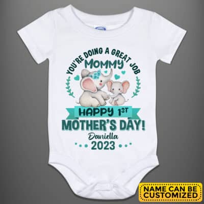 Alternative view of You're Doing A Great Job Happy 1st Mothers Day Personalized Name Baby Onesie - Custom Elephant Baby Infant Bodysuit