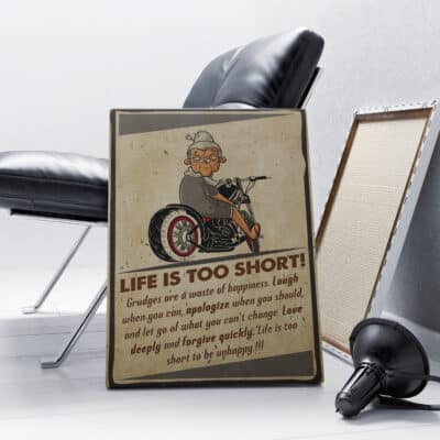 Life Is Too Short Laugh Apologize Love Deeply Fogive Quickly Funny Old People Canvas Poster - Motivational Quotes Wall Art