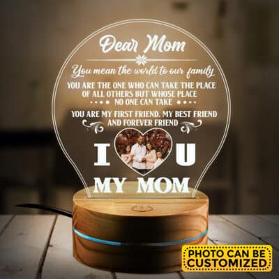 Personalized Photo Dear Mom You Mean The World To Our Family Night Light - Mom Gift LED Light - Mothers Day Gifts