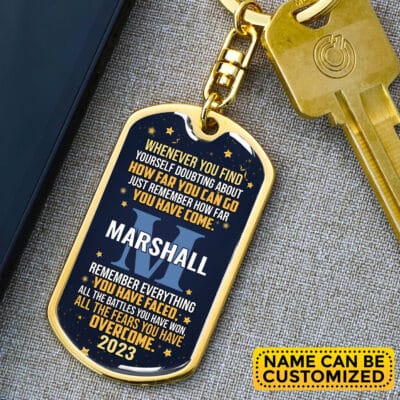 Personalized Name Graduation Quote Dogtag Keychain - Whenever You Find Yourself Class of 2023 Gift