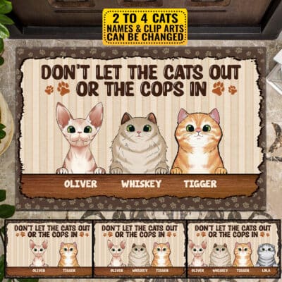 Don't Let The Cats Out Or The Cops In Funny Personalized Welcome Doormat