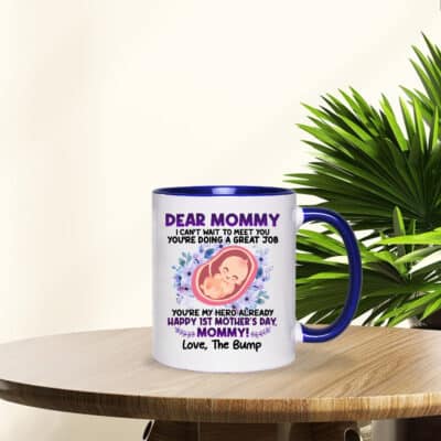Alternative view of Dear Mommy I Can't Wait To Meet You Coffee Mug - 1st Mothers Day Mug Cups