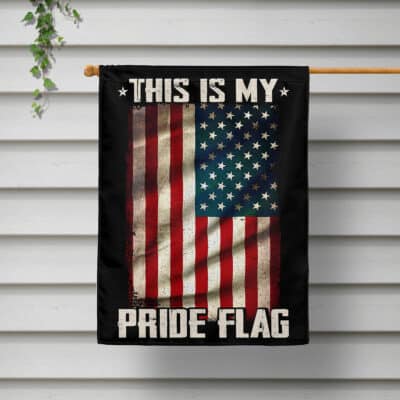 Alternative view of This Is My Pride Flag USA American 4th of July Patriotic Yard Flag Garden Flag - House Flag - Wall Flag