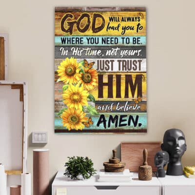 Alternative view of God Will Always Lead You To Where You Need To Be Sunflower Vintage Framed Canvas - Unframed Poster
