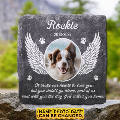 Personalized Photo It Broke Our Hearts To Lose You Memorial Garden Stone Plaque Decor - Memorial Gifts for Pet Dog Cat
