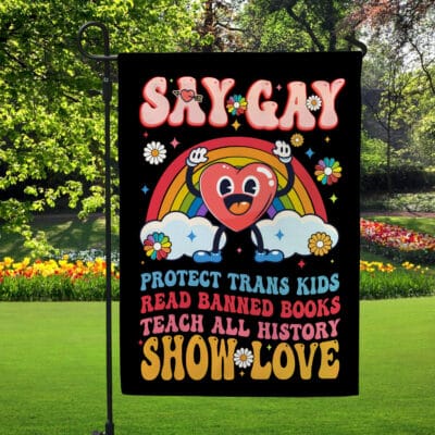Alternative view of Say Gay Protect Trans Kids Read Banned Books LGBTQ Gay Pride Flag - Yard Flag - House Flag