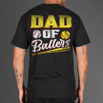 Alternative view of Dad of Ballers Dad of Baseball And Softball Player For Dad Print On Back T-Shirt