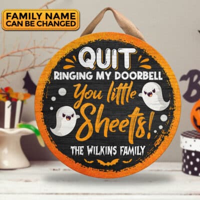 Alternative view of Personalized Quit Ringing My Doorbell You Little Sheets Funny Halloween Circle Wooden Door Sign - Front Porch Sign