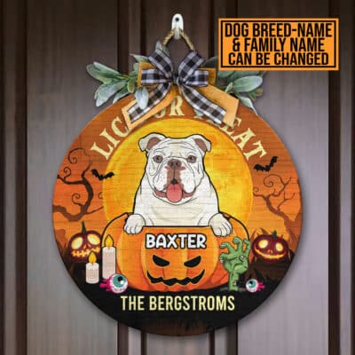 Personalized Dog Breeds Lick Or Treat Funny Halloween Decorative Circle Wooden Door Sign - Front Porch Sign