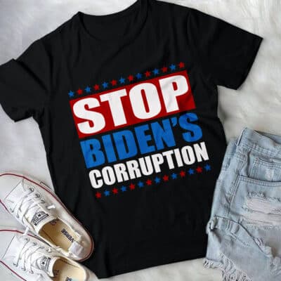 Stop Biden's Corruption T-Shirt - Political 2024 Tee Shirt