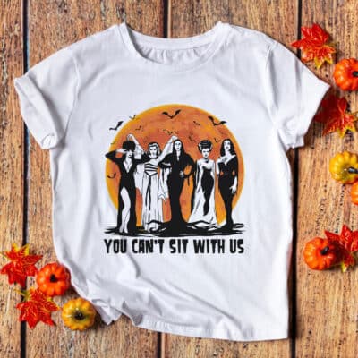 You Can't Sit With Us Sweatshirt - Witches Sweatshirt, Vintage Spooky Vibes T-Shirt