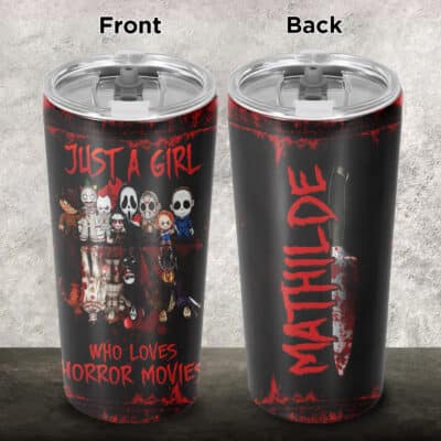Custom Just A Girl Who Loves Horror Movies Insulated Tumbler Cup With Lid - Halloween Gifts For Women