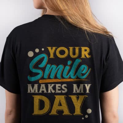 Alternative view of Your Smile Makes My Day Print on Back T-Shirt - Love Life Shirt