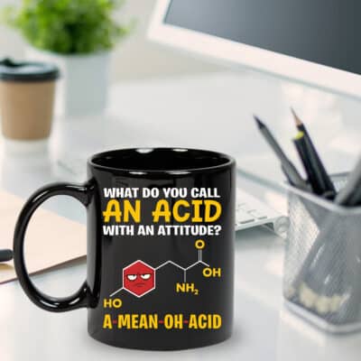 Alternative view of What Do You Call An Acid With An Attitude Funny Chemistry Science Ceramic Coffee Mug - Travel Mug