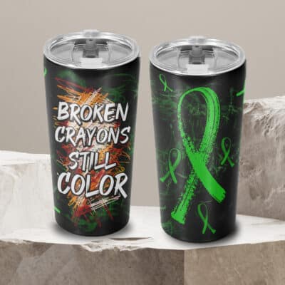 Broken Crayons Still Color Mental Health Awareness Supporter Insulated Tumbler Cup With Lid and Straw