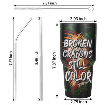 Alternative view of Broken Crayons Still Color Mental Health Awareness Supporter Insulated Tumbler Cup With Lid and Straw