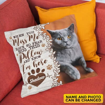 Alternative view of Personalized When You Miss Me Have No Fear Hug This Pillow And Know I'm Here Throw - Decorative Pillow