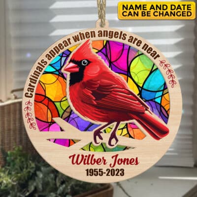 Personalized Cardinals Appear When Angels Are Near Memorial Suncatcher Ornament Keepsake