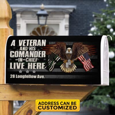 Personalized A Veteran And His Commander In Chief Live Here Mailbox Cover - US Veteran Post Letter Box Decor
