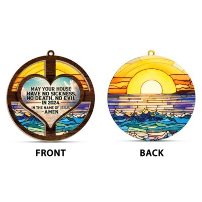 Alternative view of May Your House Have No Sick No Death No Evil Suncatcher Ornament - In The Name of Jesus Ornament Amen Gifts
