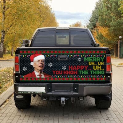 Alternative view of Merry Uh Uh Happy Uh You Know The Thing Funny Biden Santa Ugly Christmas Truck Tailgate Decal Sticker Wrap