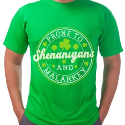 Prone To Shenanigans & Malarkey Funny Clovers St Patrick's Day T-Shirt - Long Sleeve