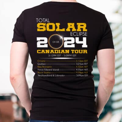 Total Solar Eclipse 2024 Canadian Tour Print On Back T-Shirt - Astronomy Lover Plain Front Shirt