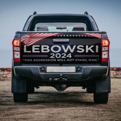 Lebowski 2024 This Aggression Will Not Stand Man Election Vote Funny Truck Tailgate Decal Sticker Wrap