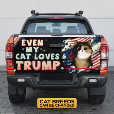 Personalized Even My Cat Loves Trump 2024 Truck Tailgate Decal Sticker Wrap - Vinyl Graphic Decal Bumper Sticker