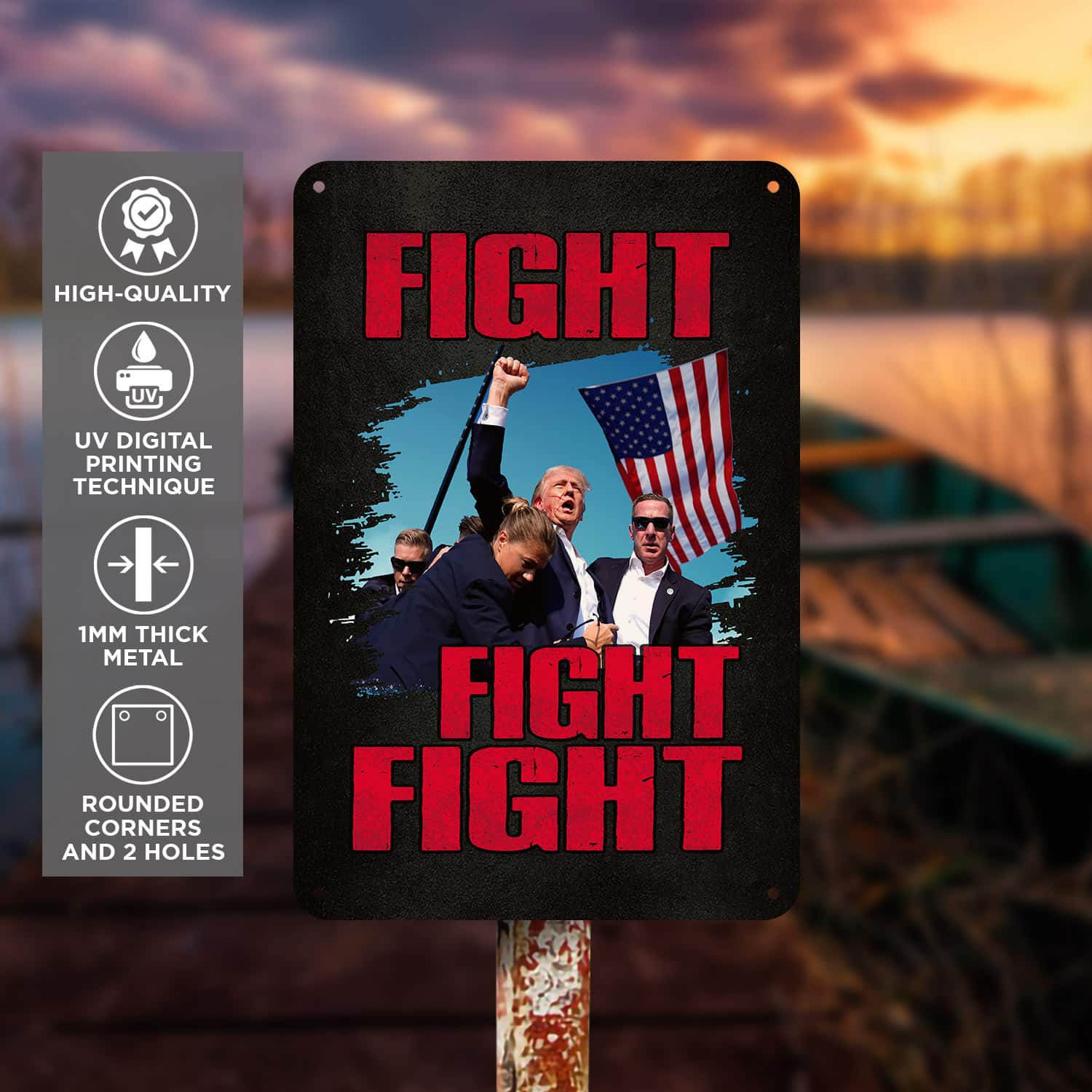 8VT. Trump Fight Fight Fight metal sign mk5
