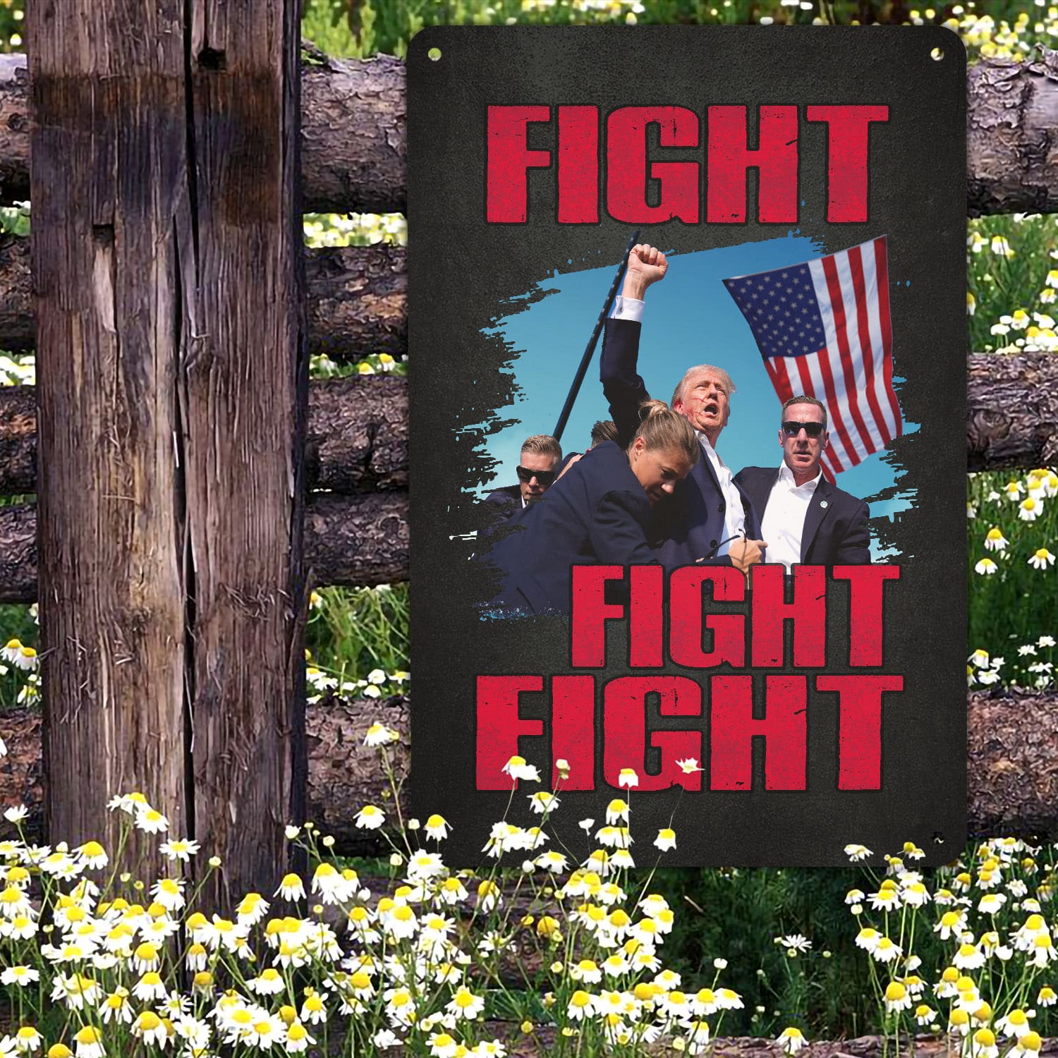 8VT. Trump Fight Fight Fight metal sign mk6