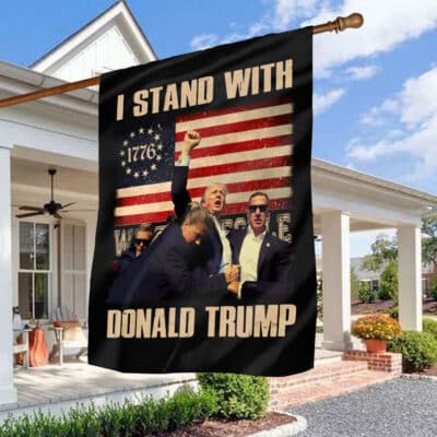I Stand With Donald Trump 2024 Outdoor House Flag - Support Trump Home Garden Flag