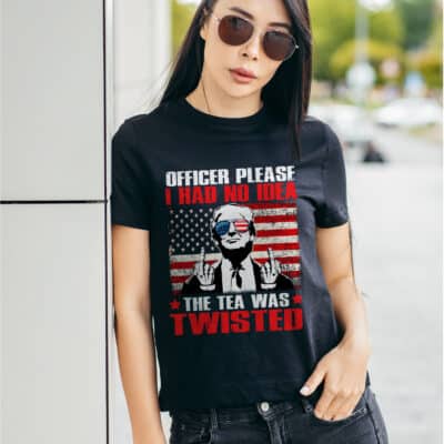Alternative view of Officer Please I Had No Idea The Tea Was Twisted Trump 2024 T-Shirt - Support Trump Shirt