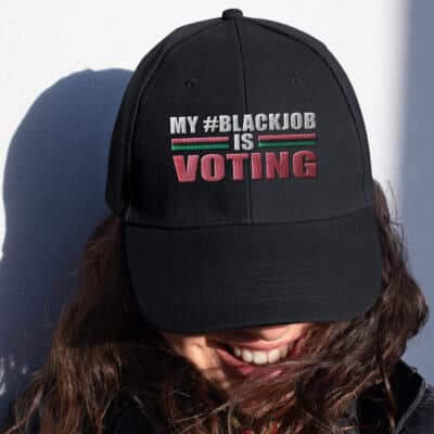 My Blackjob Is Voting Embroidered Cap - America USA Vote Election 2024 Twill Cap Hat