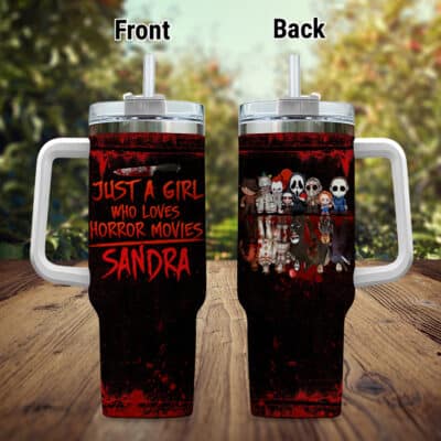 Personalized Just A Girl Who Loves Horror Movies Insulated Tumbler Cup With Handle and Straw
