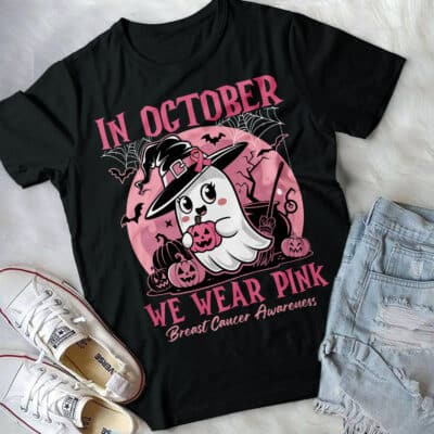In October We Wear Pink T-Shirt - Breast Cancer Shirts Women Halloween