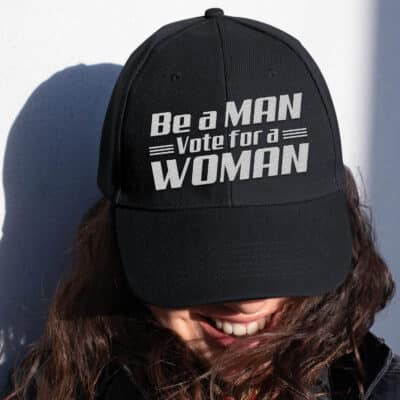 Be A Man Vote For A Woman Support Kamala Harris 2024 Embroidered Twill Hat Adjustable Cap For Men Women