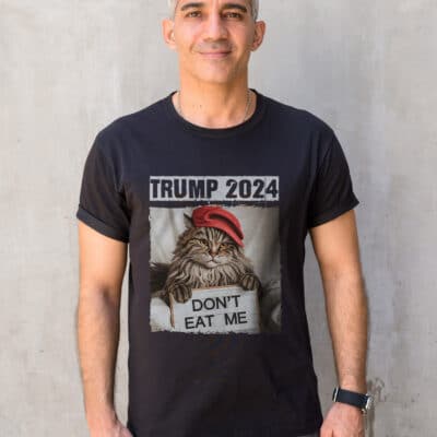 Trump 2024 Don't Eat Me T-Shirt - Cats For Trump Presidential Election Shirt