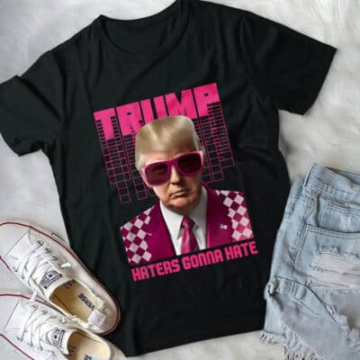 Alternative view of Trump Haters Gonna Hate Funny Political T-Shirt -  Support Donald Trump 2024 Shirt