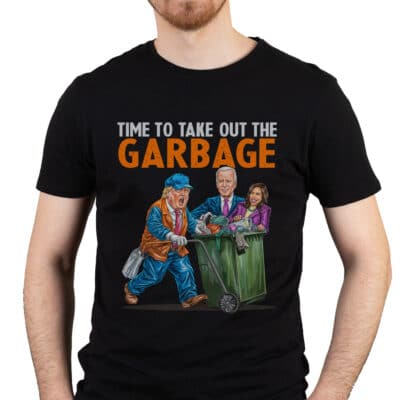 Alternative view of Time To Take Out The Garbage Funny Trump T-Shirt - Trump For President 2025 Shirt