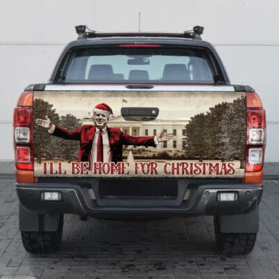 I'll Be Home For Christmas Funny Trump Truck Tailgate Decal Sticker Wrap - Vinyl Graphic Decal Bumper Sticker