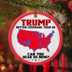 1VT. Trump Better Coverage Ornament mk1