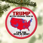 1VT. Trump Better Coverage Ornament mk3