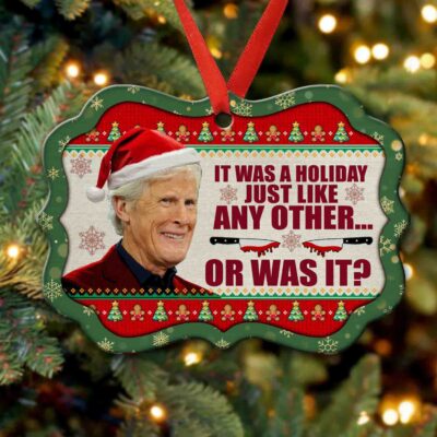 Alternative view of It Was A Holiday Just Like Any Other Funny Keith Morrison Ugly Christmas Medallion Ornament Keepsake