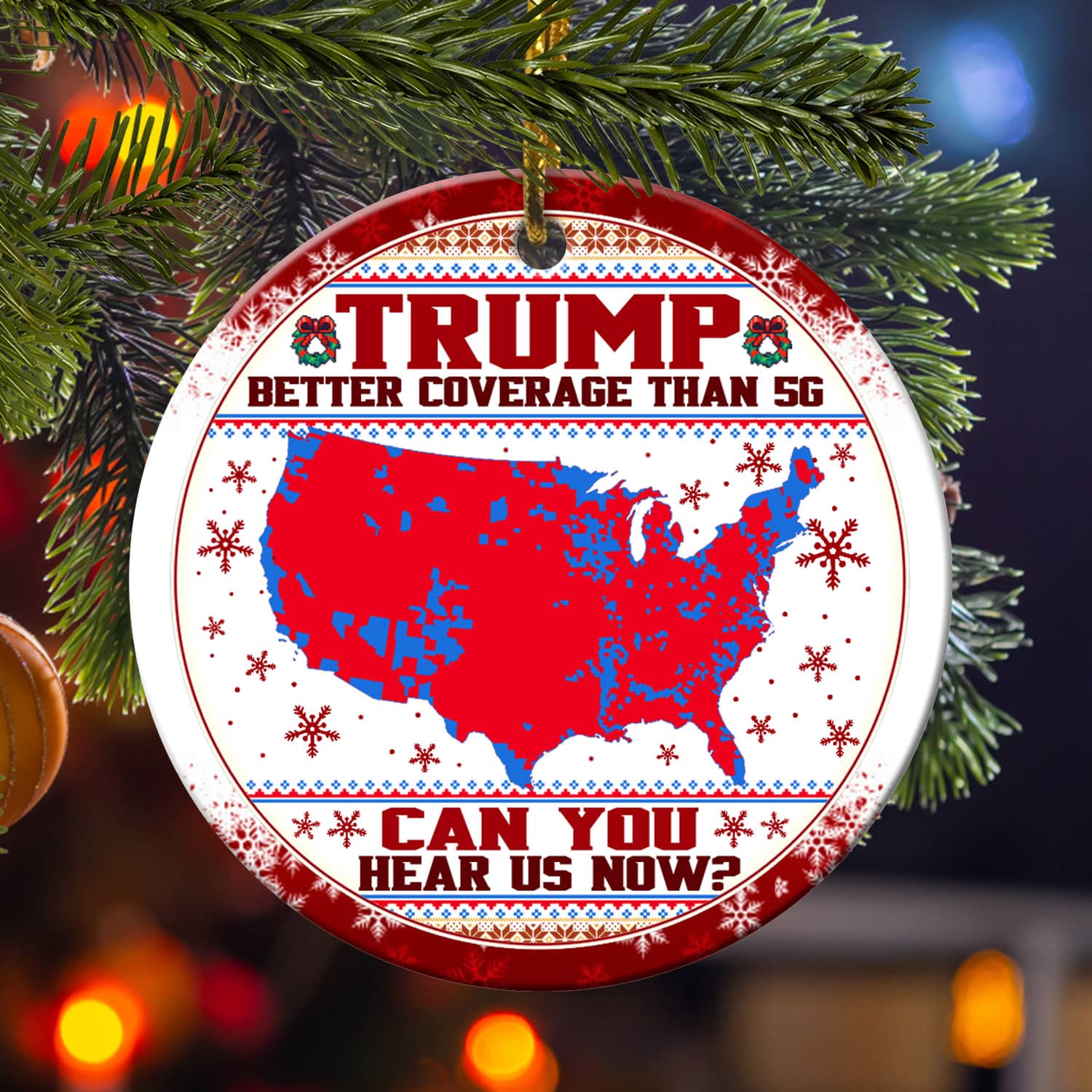 3VT. Trump Better Coverage Ugly circle ornament mk2