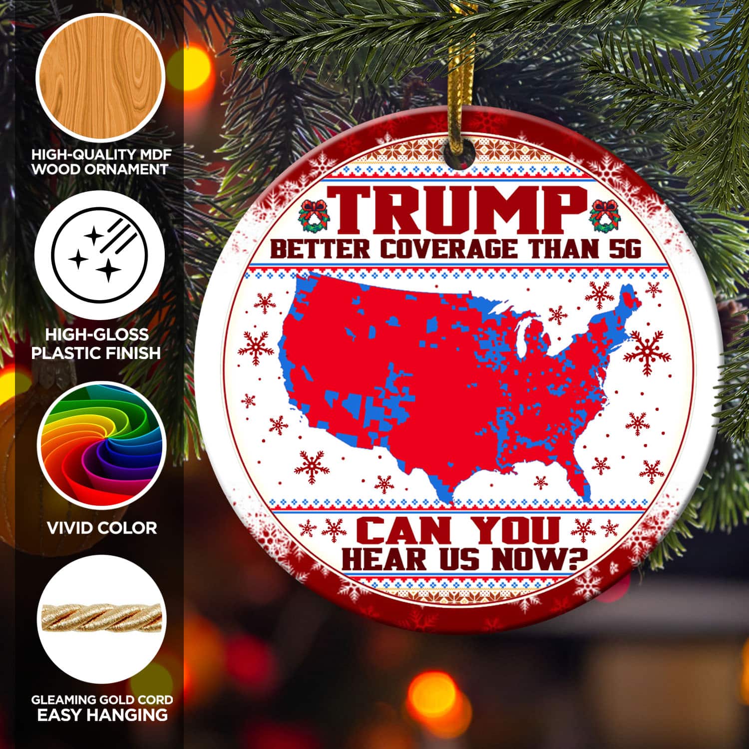 3VT. Trump Better Coverage Ugly circle ornament mk4