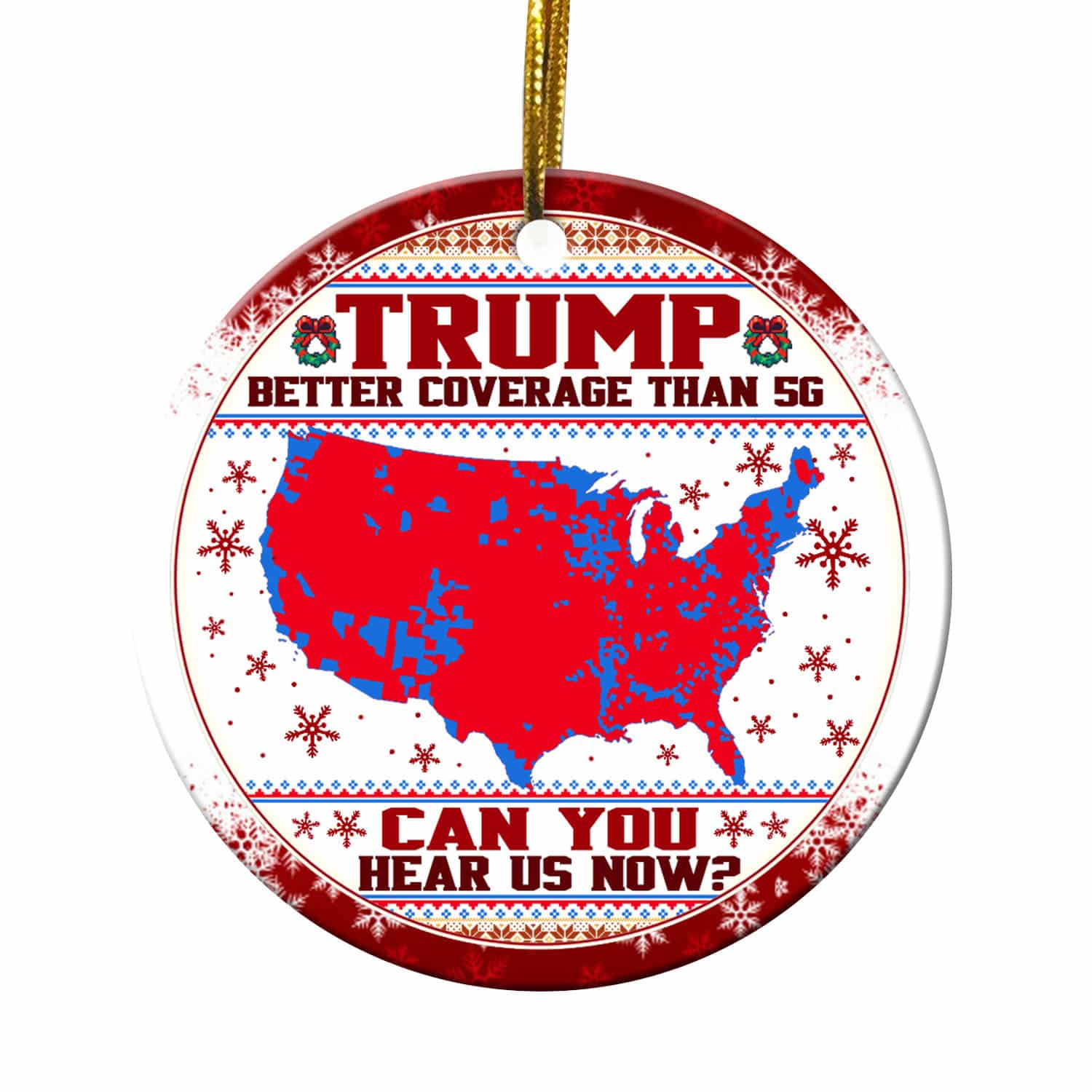 3VT. Trump Better Coverage Ugly circle ornament mk5