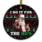 11VT. Trump Do It For The Hos ornamen mk2